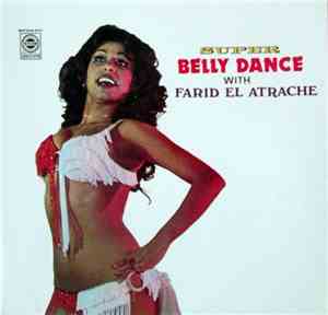 Farid El Atrache - Super Belly Dance With Farid Al Atrache
