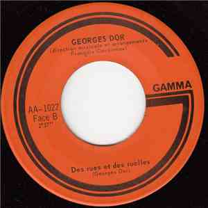 Georges Dor - Je Choisi De T'Aimer/Des Rues Et Des Ruelles