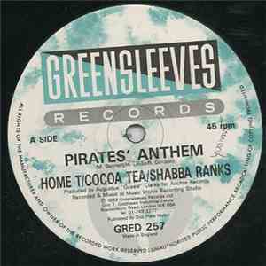 Home T / Cocoa Tea / Shabba Ranks - Pirates' Anthem