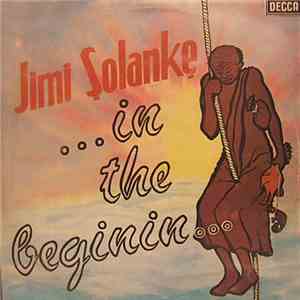 Jimi Solanke - ...In The Beginin...