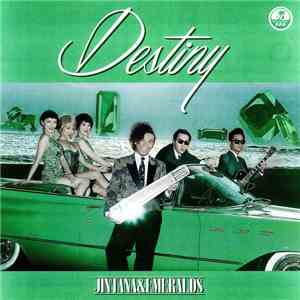 Jintana & Emeralds - Destiny