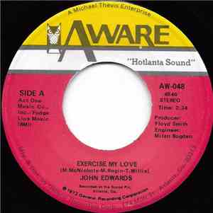 John Edwards  - Exercise My Love