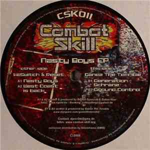 Killswitch & Reset vs. Ganez The Terrible - Nasty Boys EP