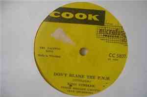King Striker - Don't Blame The P.N.M.
