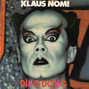 Klaus Nomi - Ding Dong