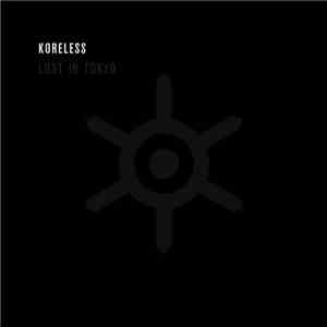 Koreless - Lost In Tokyo