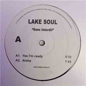 Lake Soul - Sans Interdit