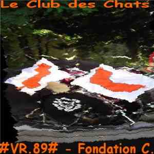 Le Club Des Chats - Fondation C