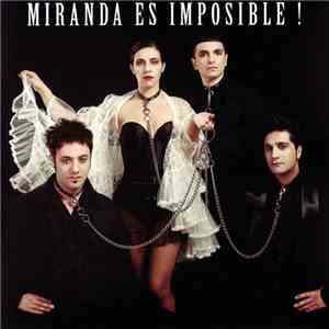 Miranda - Es Imposible!