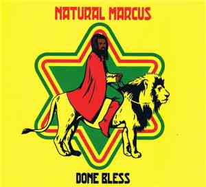 Natural Marcus - Done Bless