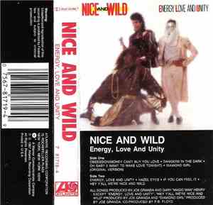 Nice And Wild - Energy, Love And Unity