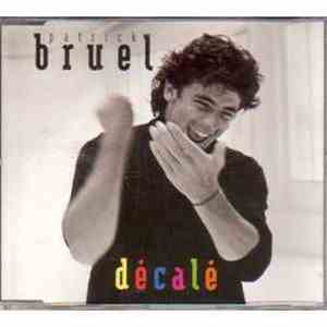 Patrick Bruel - Décalé