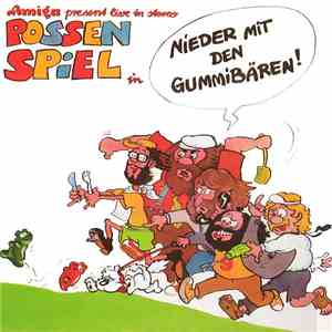 Possenspiel - Nieder Mit Den Gummibären