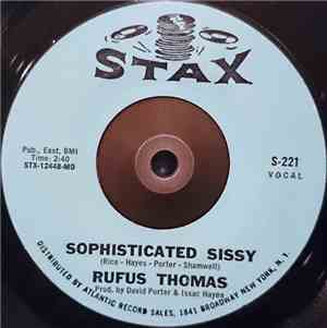 Rufus Thomas - Sophisticated Sissy