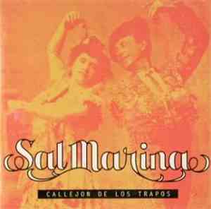 Salmarina - Callejon De Los Trapos