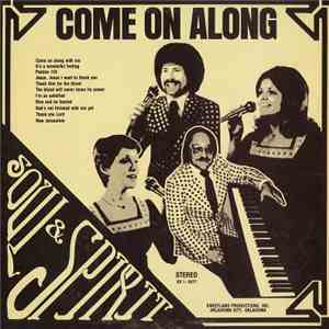 Soul & Spirit - Come On Along