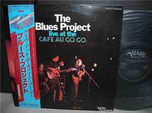 The Blues Project - Live At The Cafe Au Go Go