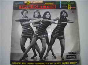 The Ikettes - Make Em Wait