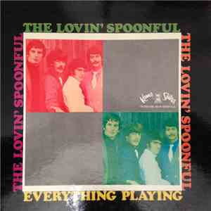 The Lovin' Spoonful - Everything Playing