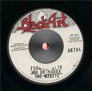 The Mystic - Forward With Jah Orthodox