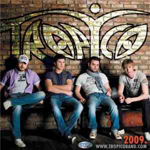 Tropico Band - 2009.