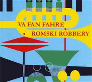 Va Fan Fahre - Romski Robbery