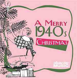 Various - A Merry 1940s Christmas