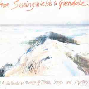 Various - From Sewingshields To Glendale