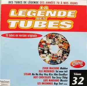 Various - La Légende Des Tubes Volume 32