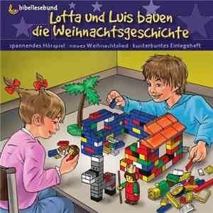 Various - Lotta Und Luis Bauen Die Weihnachtsgeschichte