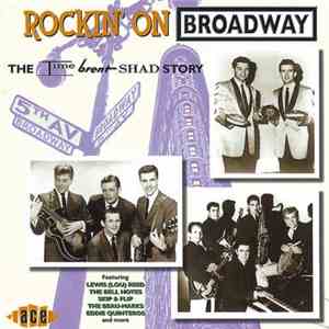 Various - Rockin' On Broadway: The Time, Brent, Shad Story