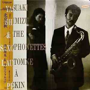 Yasuaki Shimizu & The Saxophonettes - L'Automne À Pékin