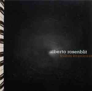 Alberto Rosenblit - Trilhas Brasileiras