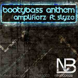 Amplifierz feat. Slyze - Bootybass Anthem