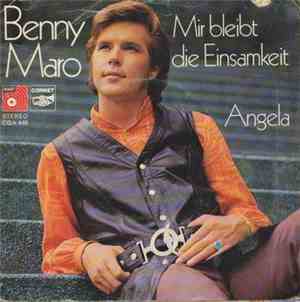 Benny Maro - Mir Bleibt Die Einsamkeit