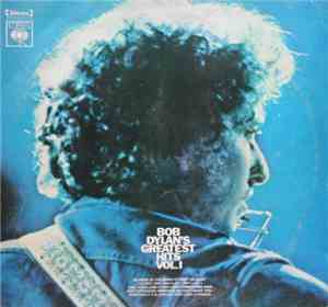 Bob Dylan - Bob Dylan's Greatest Hits Vol. I