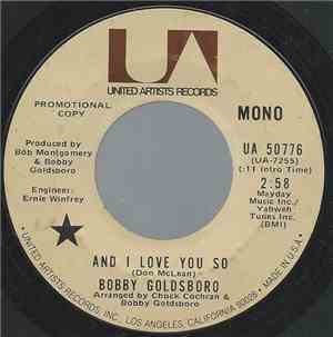 Bobby Goldsboro - And I Love You So