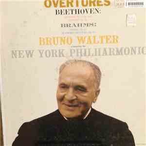 Bruno Walter Conducting The New York Philharmonic Orchestra / Beethoven, Brahms - Overtures