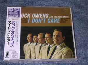 Buck Owens And His Buckaroos - I Don't Care