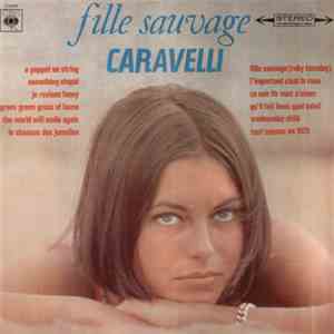 Caravelli - Fille Sauvage