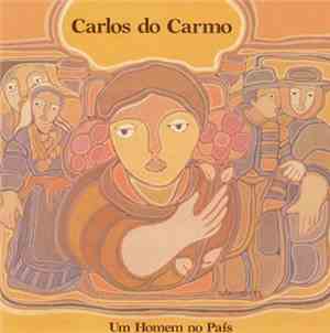 Carlos Do Carmo - Um Homem No País