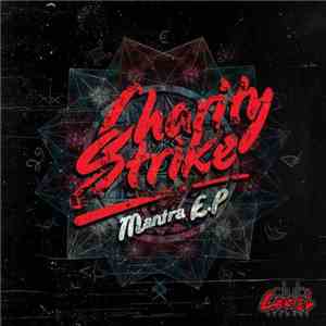 Charity Strike - Mantra E.P