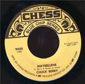 Chuck Berry - Maybellene / Rock And Roll Music