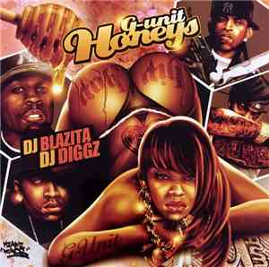 DJ Blazita & Dj Diggz - G-Unit Honeys