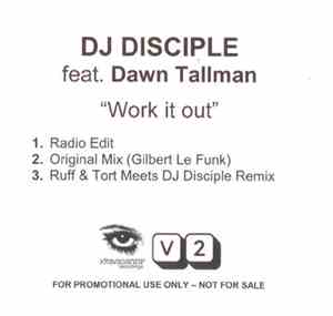 DJ Disciple Feat. Dawn Tallman - Work It Out