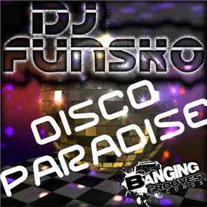 DJ Funsko - Disco Paradise