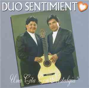 Duo Sentimiento - Una Cita Con Nostalgia