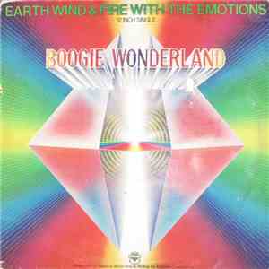 Earth, Wind & Fire With The Emotions - Boogie Wonderland