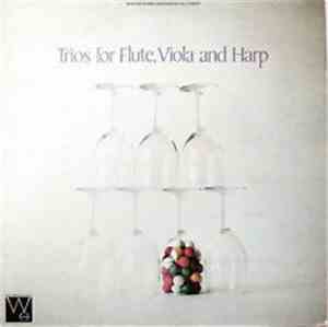 Friedrich Voss, Arnold Bax, Marc Lavry, Ami Ma'Ayani - Trios For Flute, Viola And Harp