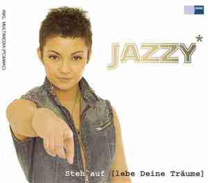 Jazzy  - Steh' Auf (Lebe Deine Träume)
